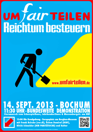 UMfairTEILEN  Reichtum besteuern - Aufruf zur Großdemonstration / Link zur Homepage  www.pott-umfairteilen.de