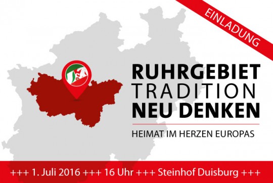 Ruhrgebiet: Tradition neu denken (Heimat im Herzen Europas)